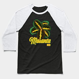 Maranta Red Baseball T-Shirt